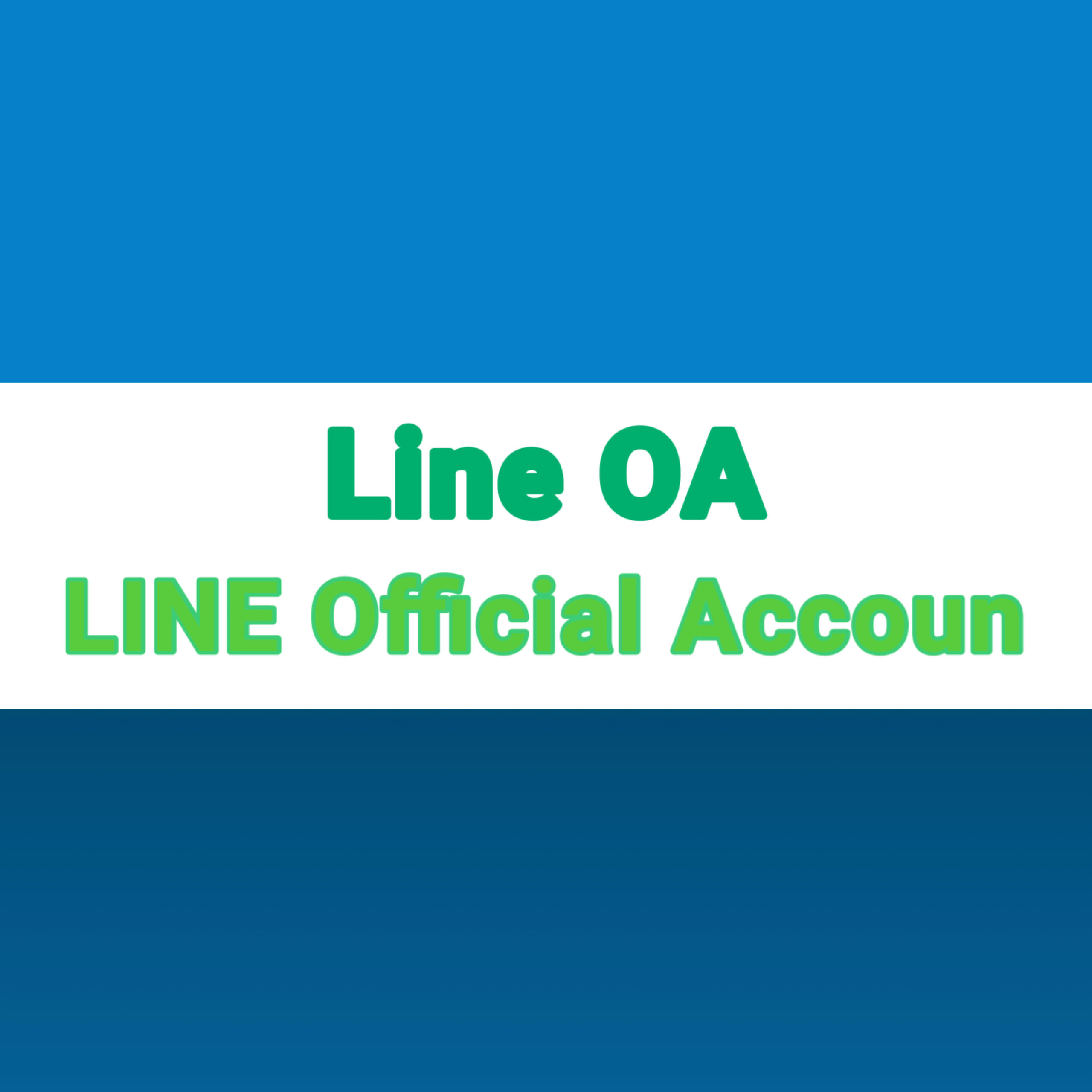 Line OA / LINE Official Account / Line Voom