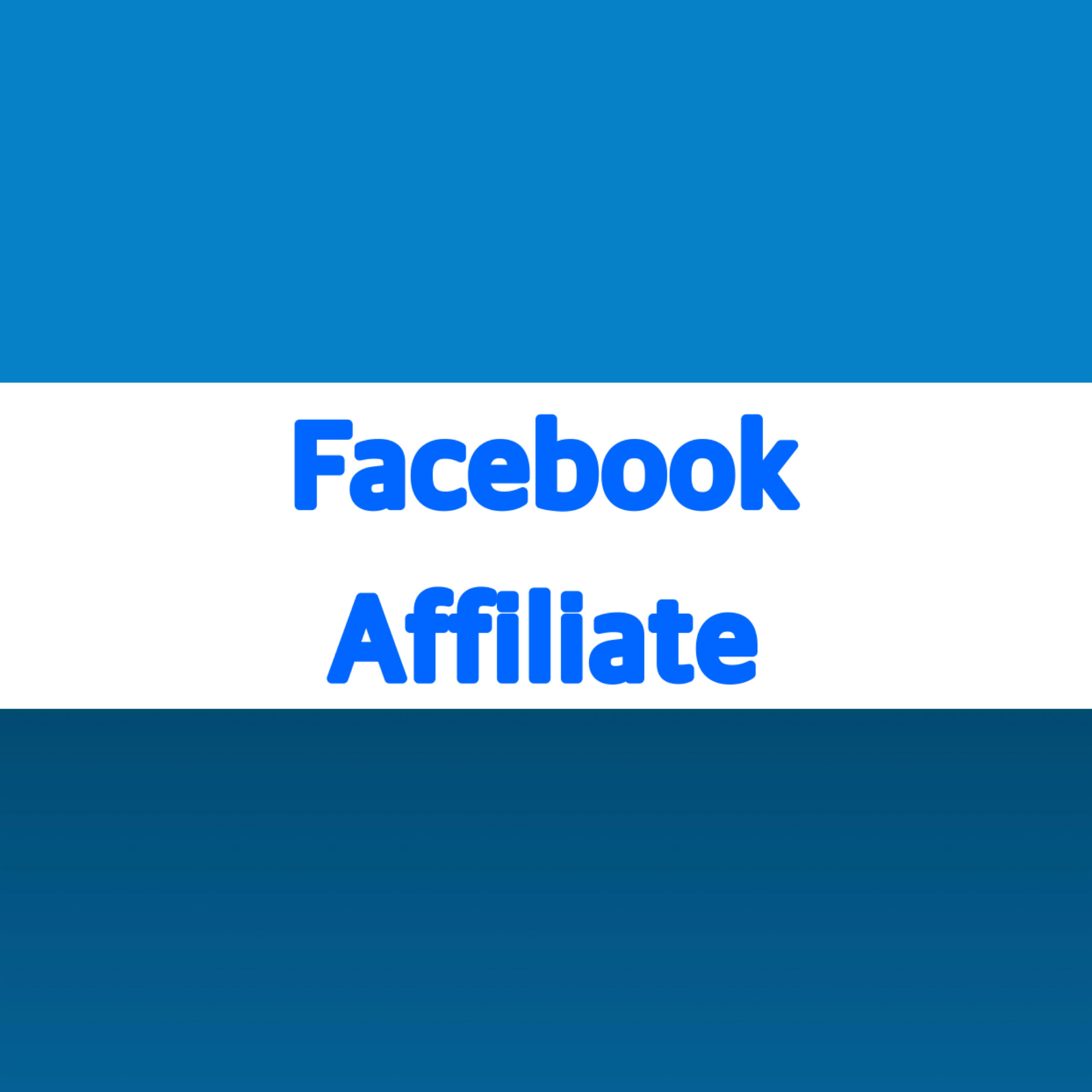 Facebook Affiliate